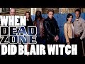 When The Dead Zone Did Blair Witch (Manic Episodes)