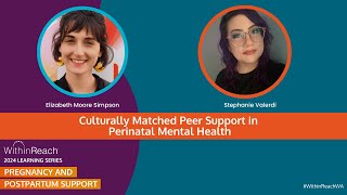 Learning Series 2024 | Culturally Matched Peer Support in Perinatal Mental Health | May 22