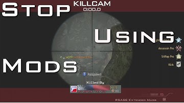 STOP USING MODS (MW3 Mod Montage-Part 1)