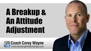 a breakup an attitude adjustment