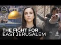 Why Palestinians in East Jerusalem are losing their homes | Start Here