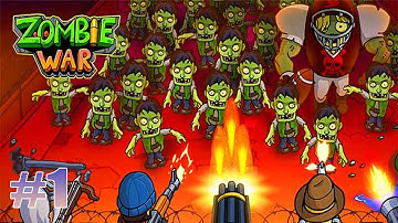 Zombie War GamePlay All Level #1 Game Walkthrough Android, IOS - LDT GamePlay