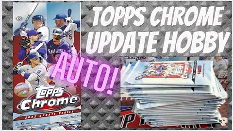 2022 Topps Chrome Update Hobby Box- What's the Dif...
