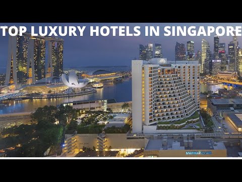 TOP 10 LUXURY HOTELS IN SINGAPORE