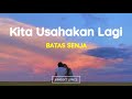 Jika Tidak Hari Ini Mungkin Minggu Depan Lirik Lagu Batas Senja Kita Usahakan Lagi Viral Tiktok Jika Tidak Hari Ini Mungkin Minggu Depan Lirik Lagu Batas Senja Kita Usahakan Lagi Viral Tiktok
