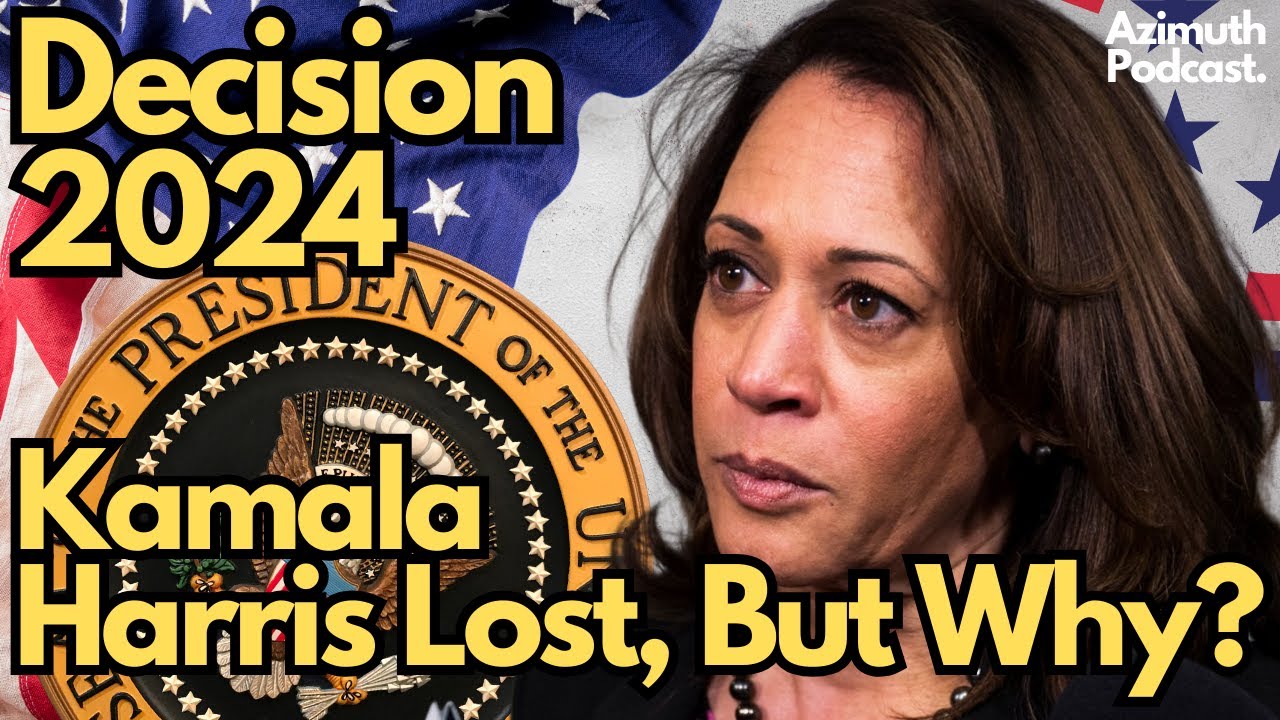 Why Kamala Harris Lost the 2024 Presidential Election