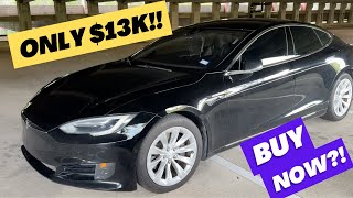A 13K Tesla Model S - Worth Buying?
