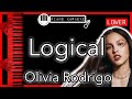 Logical (LOWER -3) - Olivia Rodrigo - Piano Karaoke Instrumental