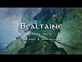 Bealtaine original song by jirka hjek  reimagined by devel sullivan