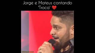 Jorge e Matheus cantando ( troca)🎶