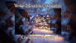 Trans-Siberian Orchestra - Christmas Canon [Extended]