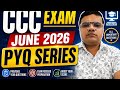 CCC Exam June 2026 | PYQ Series | Top Previous Year Questions &amp; Answers