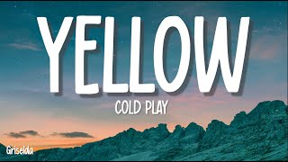 @coldplay - Yellow (Lyrics)