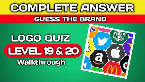 Logo Quiz - Guess the brand | level 19&20🔥 complete answer @brainitquizzes  #logoquiz