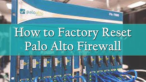 How to Factory Reset | Restore Palo Alto Firewall CLI(Command Line Interface)