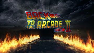 Intro Back to the Arcade II