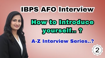 How to Introduce Yourself in IBPS AFO Interview | Best Self Introduction for AFO 2025 #ibpsafo
