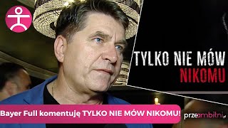 TYLKO NIE MÓW NIKOMU - Świerzyński z Bayer Full KRYTYKUJE film Sekielskiego | przeAmbitni.pl