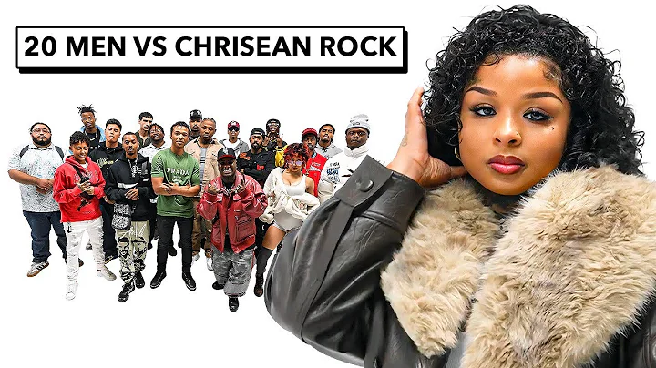 20 MEN VS 1 RAPPER : CHRISEAN ROCK