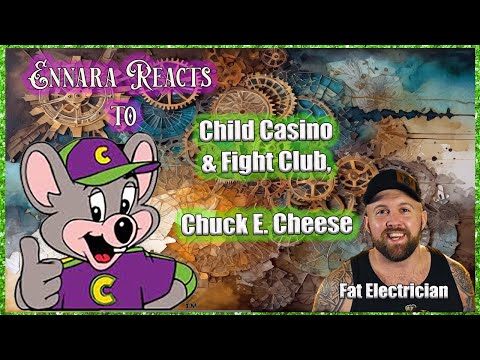 Fat Electrician | Child Casino & Fight Club - Chuck E Cheese | 1st Time Watching | Reaction
