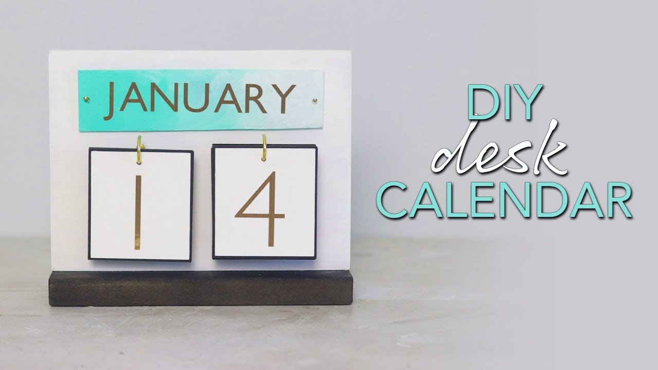 DIY Desk Calendar YouTube