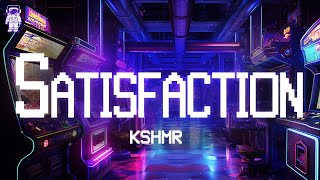 KSHMR ⚡ Satisfaction / Lyrics