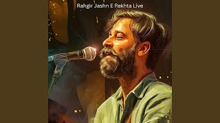 Mere Gaon Aaoge at Jashn E Rekhta (Live)