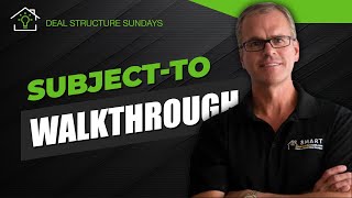 How to Structure a SUBJECT TO Deal Like a PRO
