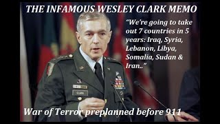 General Wesley Clark: We&#39;re going to take out 7 countries in 5 years – The  Muslim Times