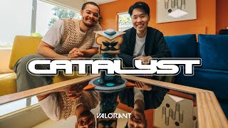 CATALYST: Setting a New Bar // VALORANT