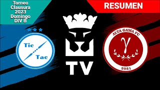 Tic Tac FC (2) - (3) Alta Gama FC | Resumen