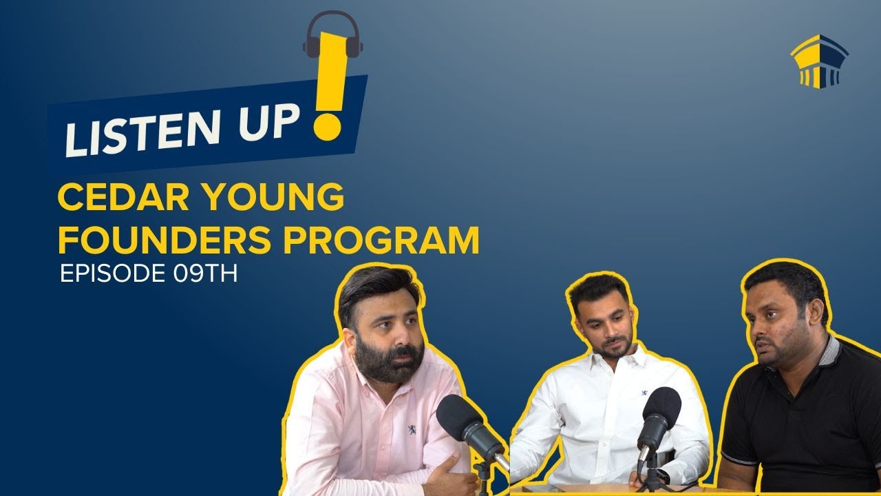 LISTEN UP EP 09 - Cedar Young Founders Program - YouTube