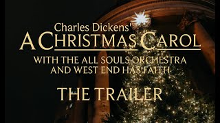 Charles Dickens&#39; A Christmas Carol with the All Souls Orchestra | Trailer