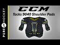 CCM Tacks 9040 Shoulder Pads | Product Review