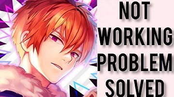 How To Solve Obey Me! App Not Working (Not Open) Problem||Rsha26 Solutions