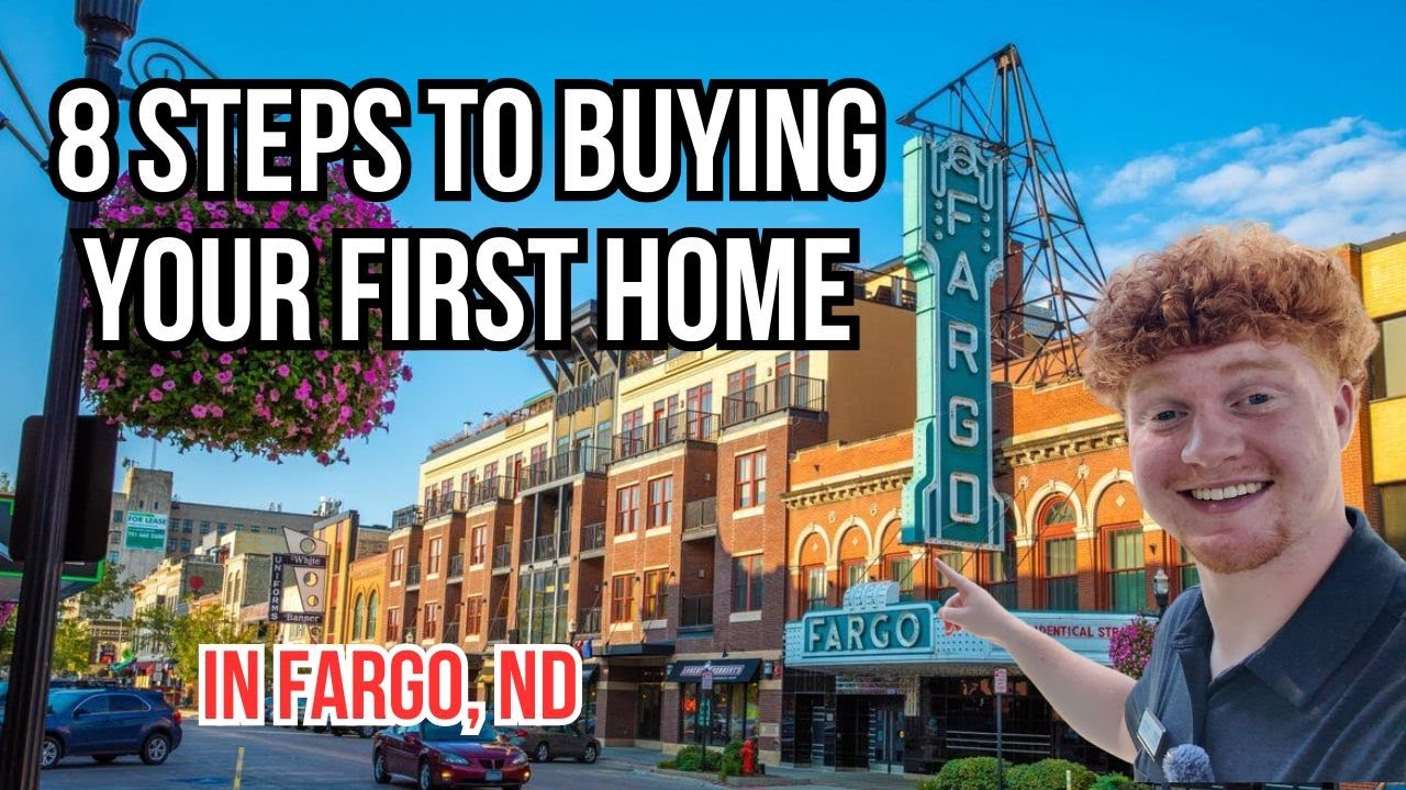 8 Steps to Buy Your First House in Fargo, ND YouTube