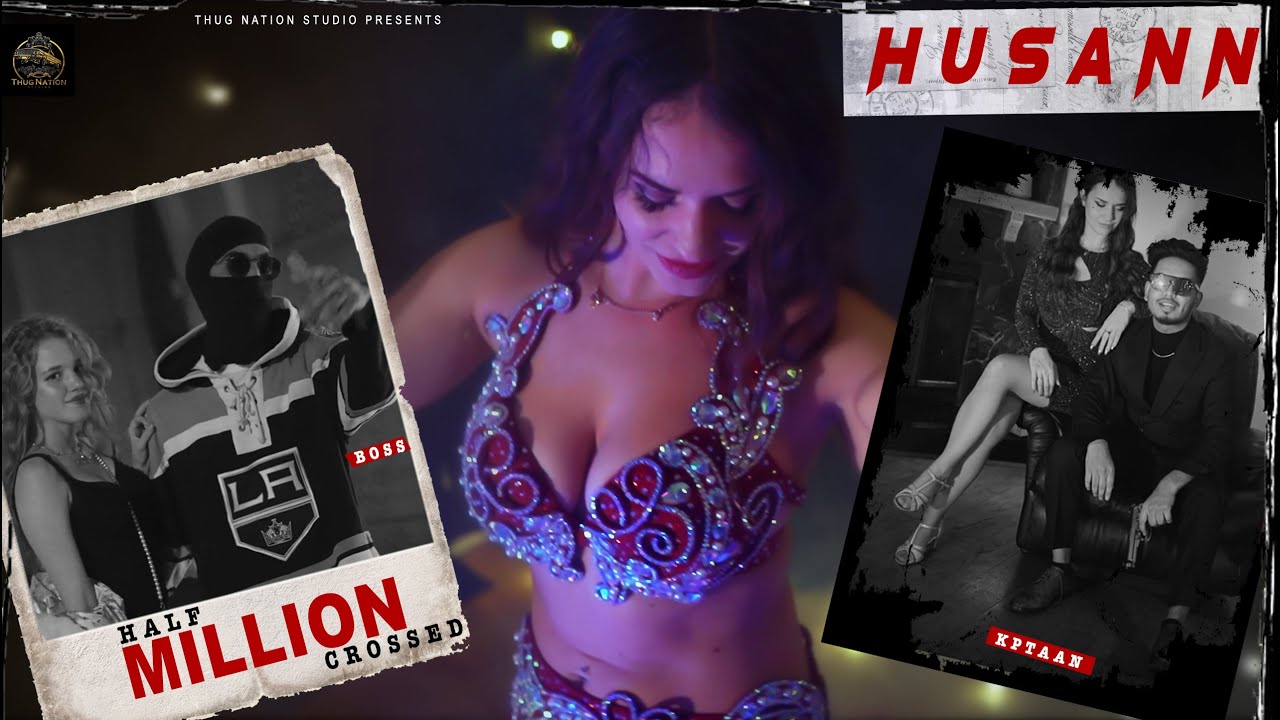 Watch Husann (official Video) Real Boss ft.Kptaan | New Punjabi Songs 2022 | Husan iran da krawe nit jang on YouTube Watch Husann (official Video) Real Boss ft.Kptaan | New Punjabi Songs 2022 | Husan iran da krawe nit jang on YouTube