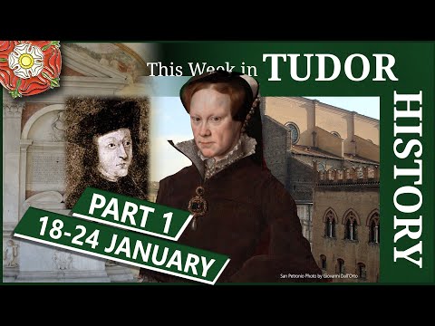 This week in Tudor History, January 18-24, Part 1