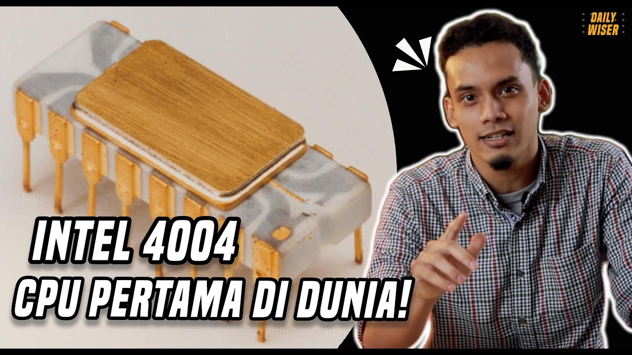 Intel 4004 - CPU Pertama Di Dunia, Tapi Bukan Untuk Komputer - YouTube