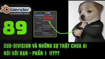 Bài 89: Sub-Division và những sự thật chưa ai nói với bạn ? Blender cơ bản | Tự học Blender 2025