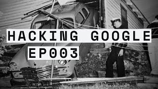 EP003: Red Team | HACKING GOOGLE | Hindi | हिंदी