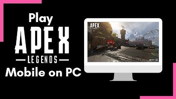 How To Play Apex Legends Mobile on PC !