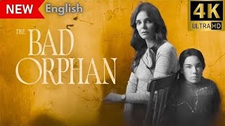 The Bad Orphan 2024 #LMN | New Lifetime Movies 2024 | Based On True Story