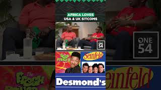 Africa Loves USA & UK Sitcoms | One54 Africa Podcast