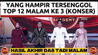 Download lagu YANG HAMPIR TERSENGGOL TOP 12 MALAM KETIGA DA8 KONSER | HASIL AKHIR DANGDUT ACADEMY 8 TADI MALAM