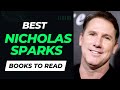 10 best nicholas sparks books to read  embrace the magic of his writing