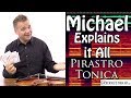 Michael Explains it All - Tonica New Formula
