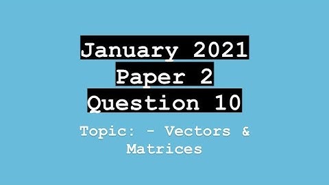 CXC (CSEC) Math Paper 2 | January 2021 Question 10