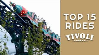 TOP 15 Rides at Tivoli Gardens | 2022