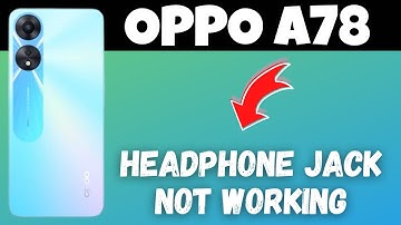 OPPO A78 Headphone jack Not Working Problem || Earphone Connection issue Fix